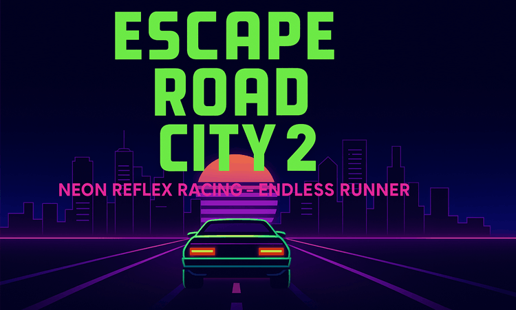 Escape Road City 2